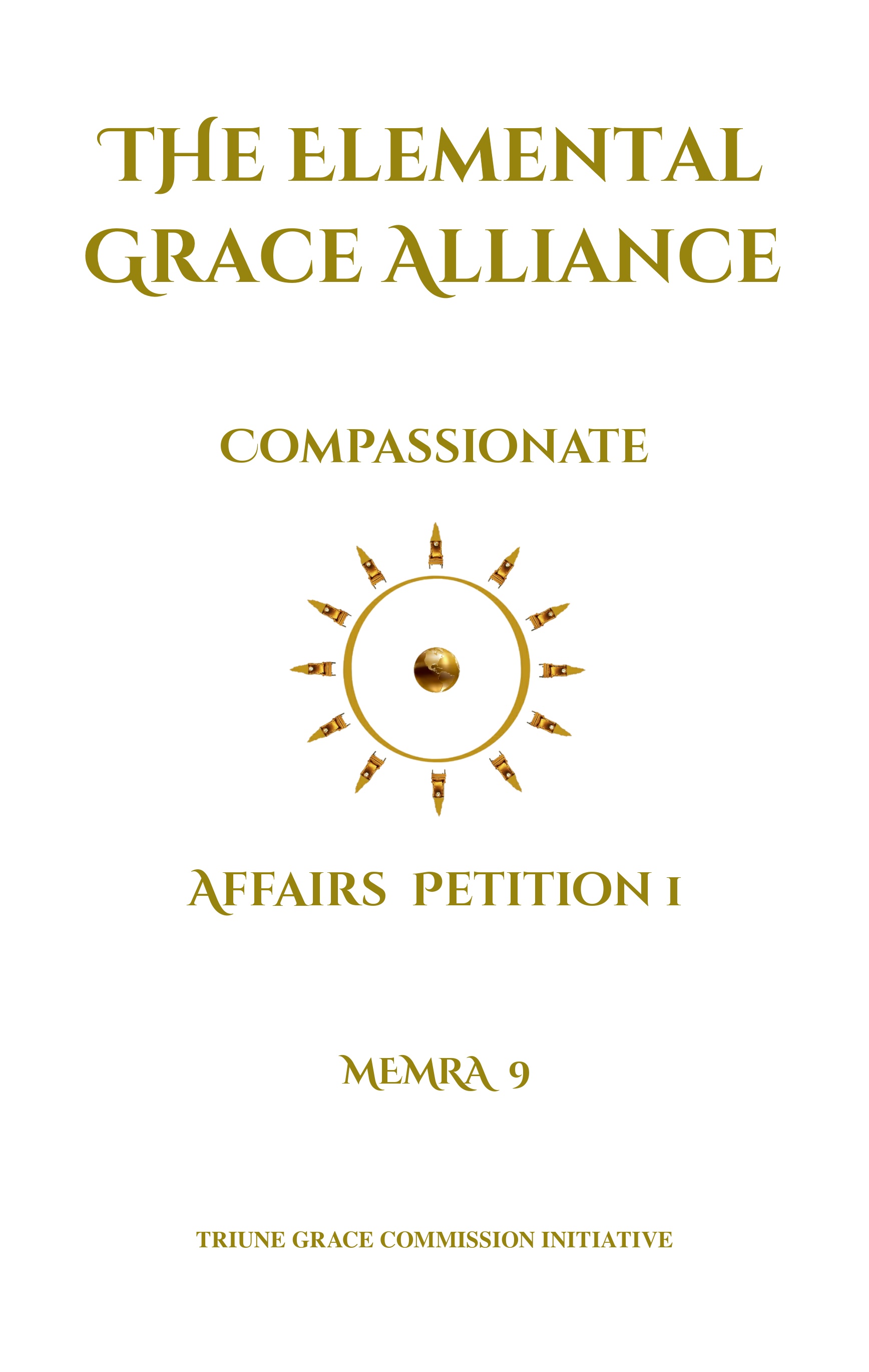 The Compassionate Affairs Petition — Book 1