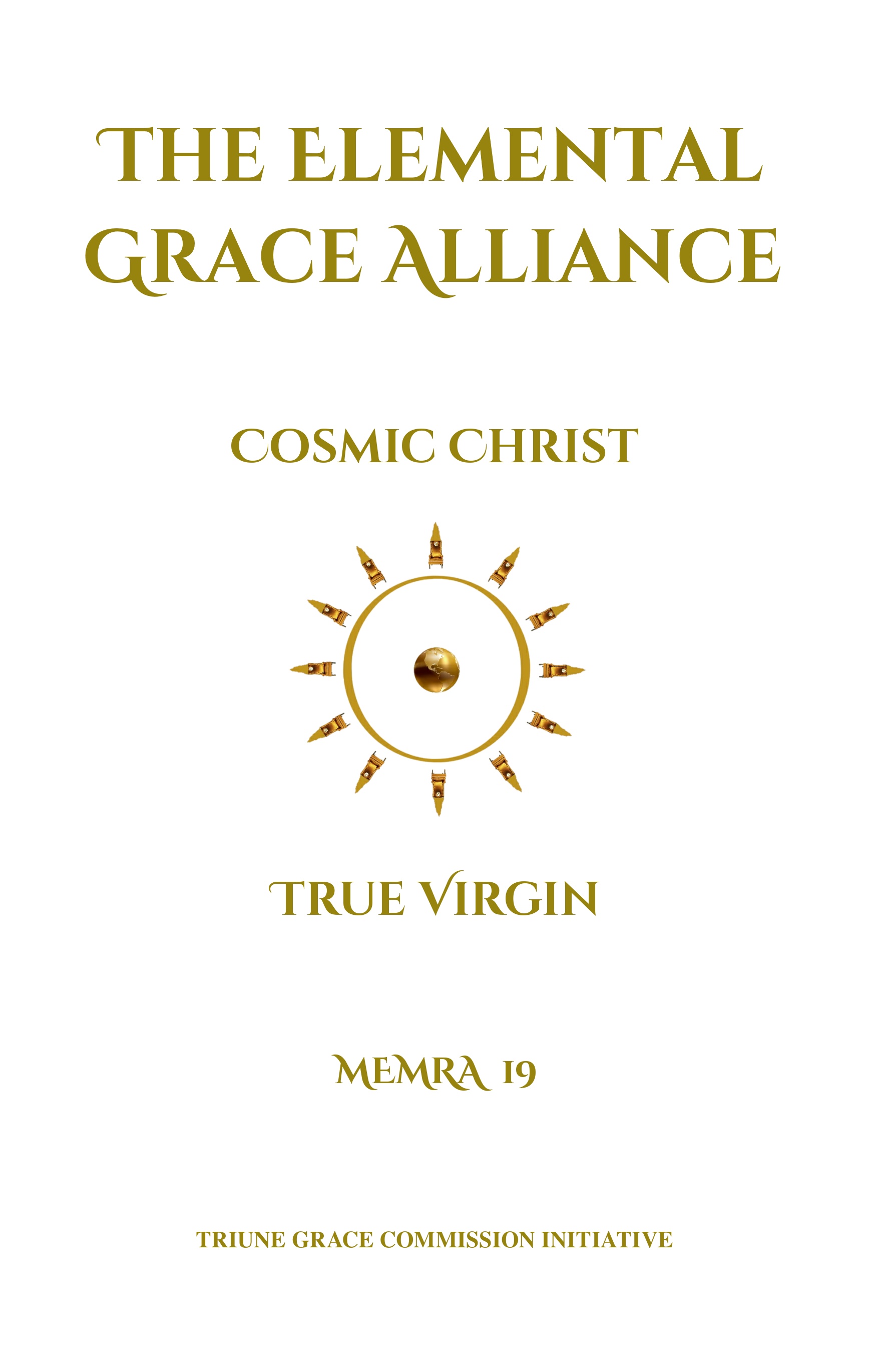 The Cosmic Christ True Virgin — A Song Memra cover